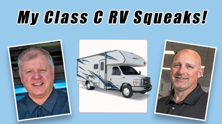 Tackling the cause of RV squeaks and how to fix them