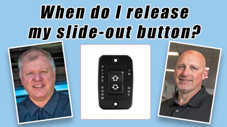 When do I release my RV slide-out button?