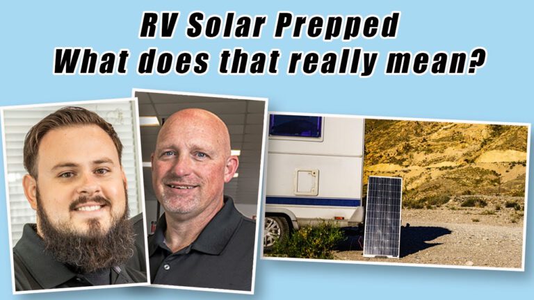 RV Solar Prepped, What does that really mean?
