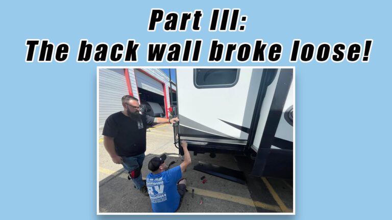 RV Back Wall Disaster Part 3: Exposing The Damage
