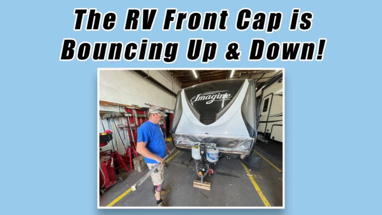 Fixing a Grand Design trailer front cap that flexes and moves