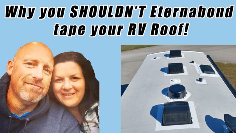 Why EternaBond tape may not be the solution for RV roof maintenance