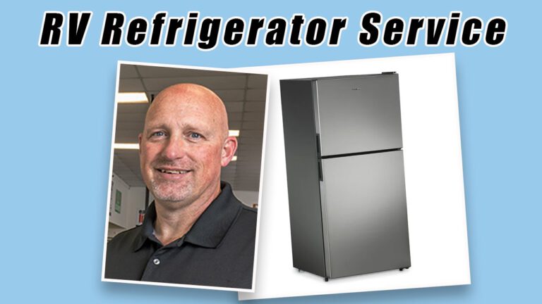 Why Regular RV Refrigerator Maintenance is Essential for Performance