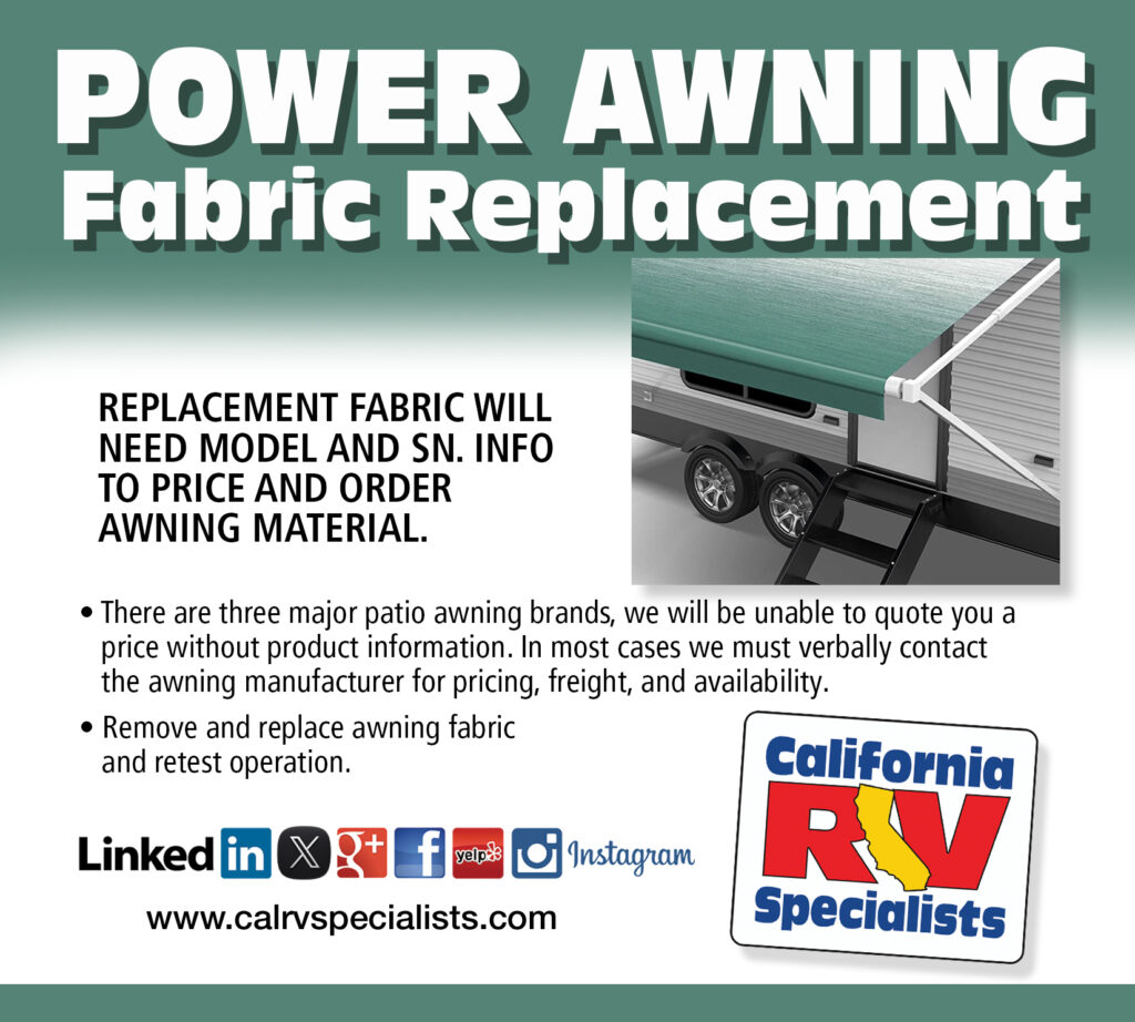 POWER AWN Fab Replace - California RV Specialists