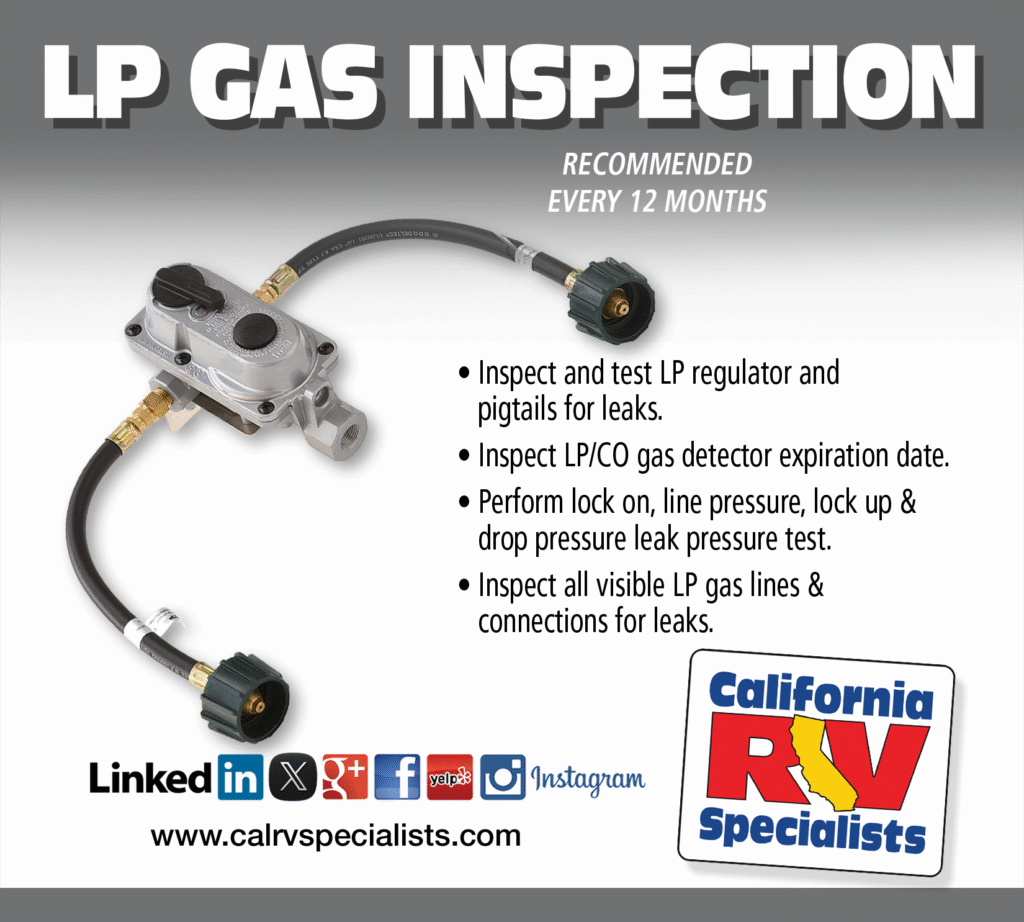 LP GAS INSPECTION - California RV Specialists