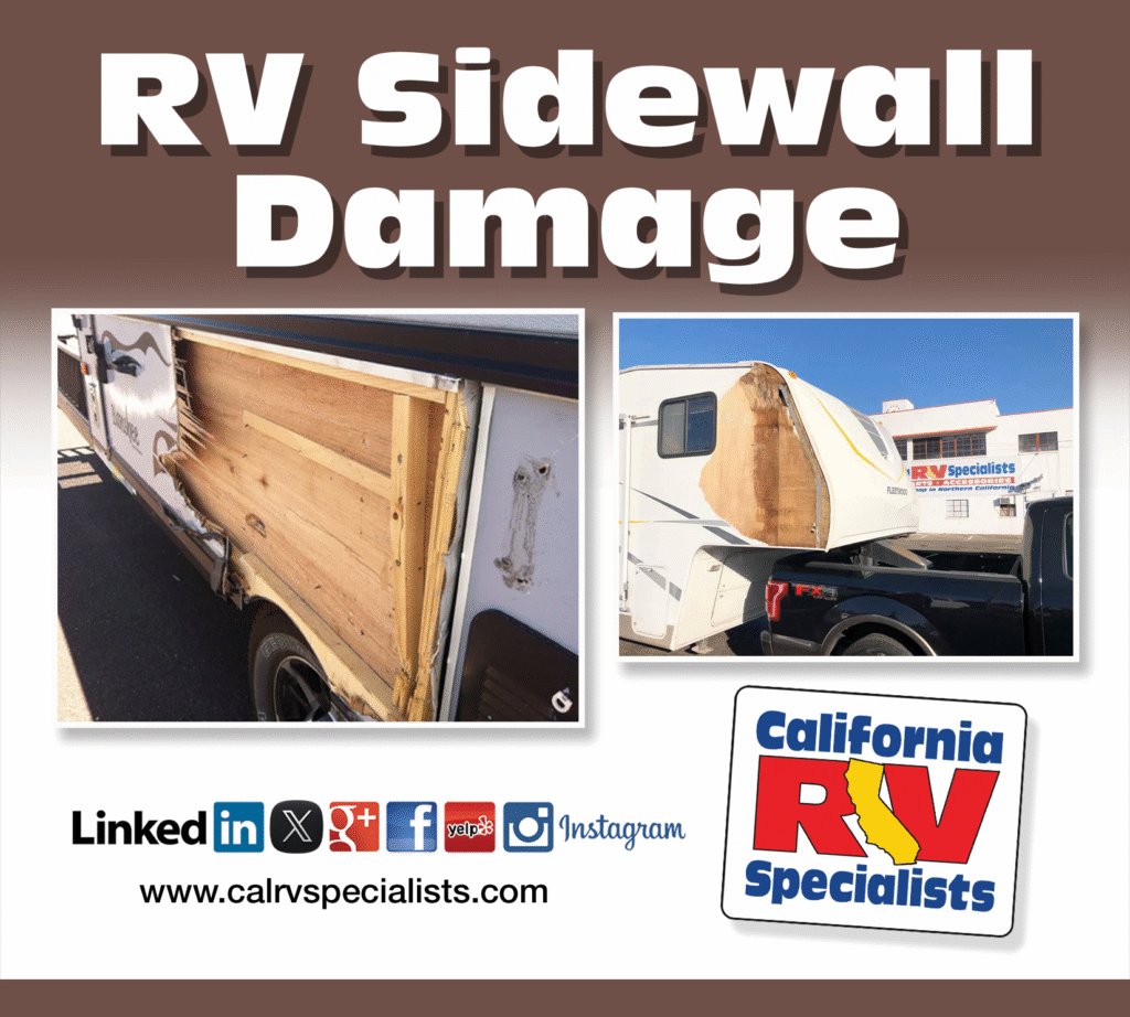 RV Side wall Damage - California RV Specialists