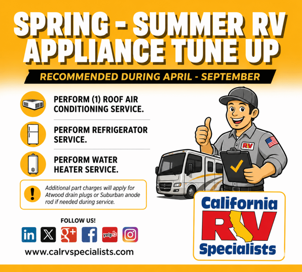 Promo poster for Spring–Summer RV Appliance Tune Up (Apr–Sept) with service icons and cartoon technician beside RV and California RV Specialists logo.