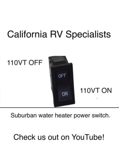 Suburban ON/OFF 110 Volt Switch